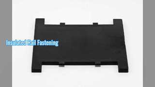 Rail Pad: Insulated Fastening For Tracks